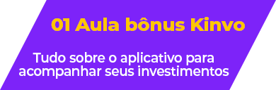01 Aula bônus Kinvo - Tudo sobre o aplicativo para acompanhar seus investimentos